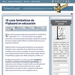 10 usos fantásticos de Flipboard en educación