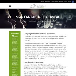 Mon Fantastique Cerveau - UN PROGRAMME CANADIEN