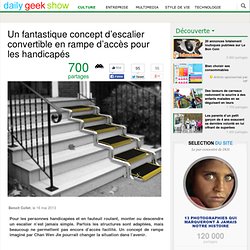 Un fantastique concept d’escalier convertible en rampe d’accès pour les handicapés