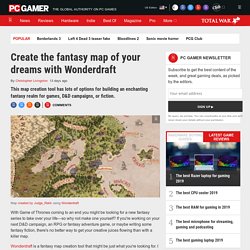Check out fantasy map creator Wonderdraft