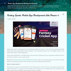 Fantasy Sports Mobile App Development Like Dream 11