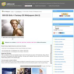 100 CG Girls + Fantasy CG Wallpapers (Vol.2)