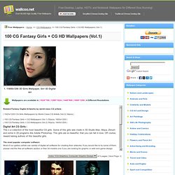 100 CG Fantasy Girls + CG HD Wallpapers (Vol.1)