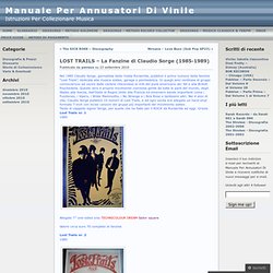 Manuale Per Annusatori Di Vinile (LOST TRAILS) in italian