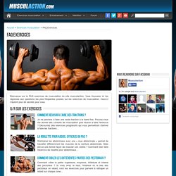 FAQ Exercices musculation