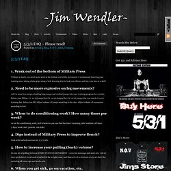 5/3/1 FAQ – Please read! - JimWendler.com