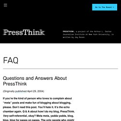 FAQ - PressThink