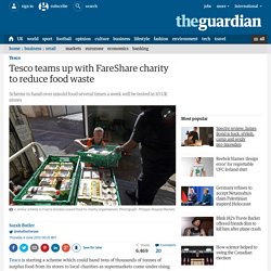 Tesco teams up with FareShare charity to reduce food waste