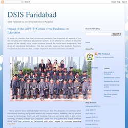 DSIS Faridabad: Impact of the 2019–20 Corona virus Pandemic on Education