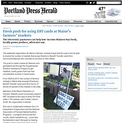 Fresh push for using EBT cards at Maine's farmers’ markets
