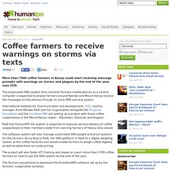 Coffee farmers to receive warnings on storms via texts