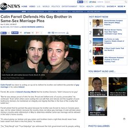 Colin Farrell Defends His Gay Brother in Same-Sex Marriage Plea