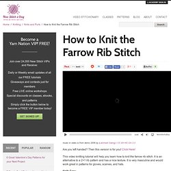 Comment tricoter le Farrow Rib point NewStitchaDay