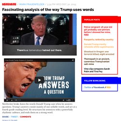 Fascinating analysis of the way Trump uses words / Boing Boing
