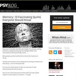 Memory: 10 Fascinating Quirks Everyone Should Know