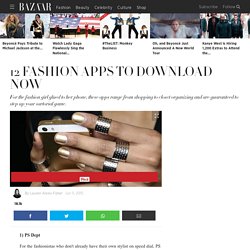 The Fashion Apps To Download Now - Best Fashion Apps For Your Phone
