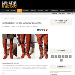 Fashion Colours for Men - Autumn / Winter 2013