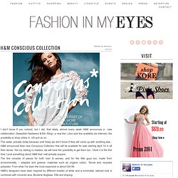 fashion in my eyes: H&Conscious Collection