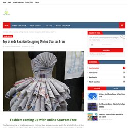 Top Brands Fashion Designing Online Courses Free