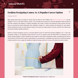 Fashion Designing Course As A Popular Career Option