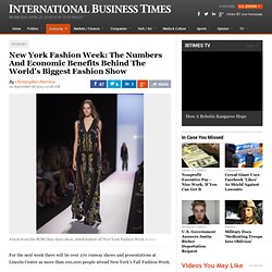 New York Fashion Week: The Numbers And Economic Benefits Behind The World's Biggest Fashion Show