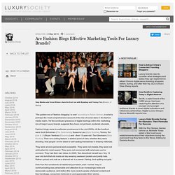 Are Fashion Blogs Effective Marketing Tools For Luxury Brands? - Luxury Society - Digital