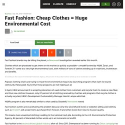 Fast Fashion: Cheap Clothes = Huge Environmental Cost - EcoWatch