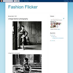 Fashion Flicker: vintage fashion photography