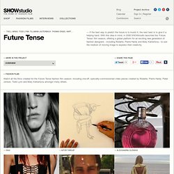 Fashion Films - Future Tense