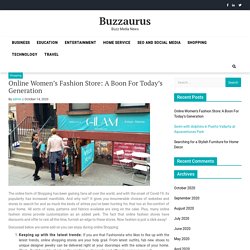 Online Women’s Fashion Store: A Boon For Today’s Generation – Buzzaurus