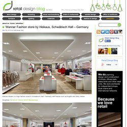 Wanner Fashion store by Heikaus, Schwäbisch Hall – Germany
