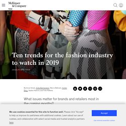 Fashion industry trends to watch in 2019