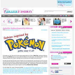 Fashion Inspired by Pokémon