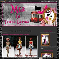 Fashion Week in Madrid : Maya Hansen SS 2013 - Frida Kahlo. - Mia in TERRA LATINA, blog mode, beauté, humour, loisirs, enfants,...