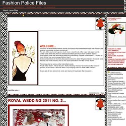 Fashion Police Files