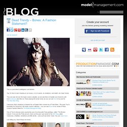 Dead Trendy – Bones: A Fashion Statement? « The Model Management Blog