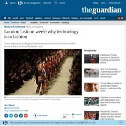 London fashion week: why technology is in fashion