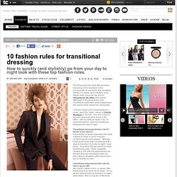10 fashion rules for transitional dressing