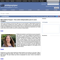 3 outils indispensables pour le cours d'anglais