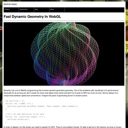 Fast Dynamic Geometry in WebGL