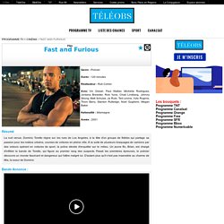 Fast and Furious - Film 2001 - TéléObs