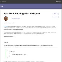 Fast PHP Routing with PHRoute