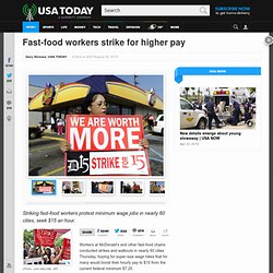 Fast-food workers strike for higher pay