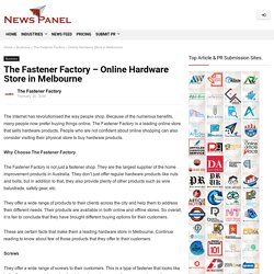 The Fastener Factory - Online Hardware Store in Melbourne