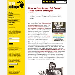 How to Read Faster: Bill Cosby’s Three Proven Strategies