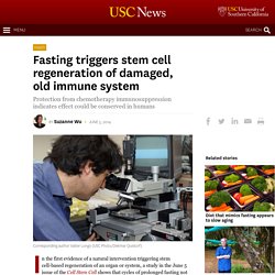 Fasting triggers stem cell regeneration of immune system