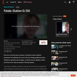 Fatale-Station (1/10) - Regarder la série