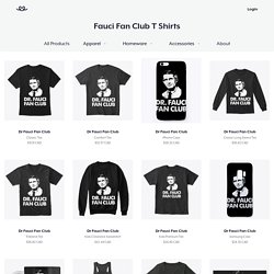 Fauci Fan Club T Shirts