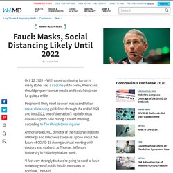 Fauci: Masks, Social Distancing Likely Until 2022