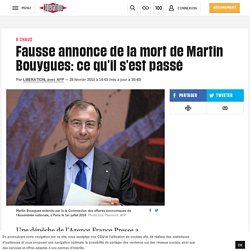 Fausse annonce de la mort de Martin Bouygues: ce qu'il s'est passé